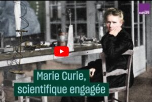 Lire la suite à propos de l’article Marie Curie, scientifique engagée